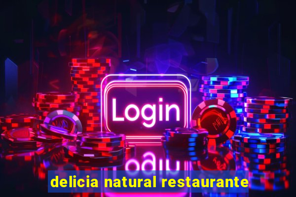 delicia natural restaurante